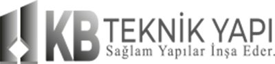 KB TEKNİK YAPI | Sağlam Yapılar İnşaa Eder